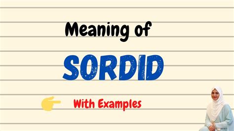 definition sordide|what is a sordid person.